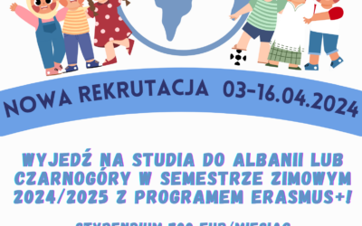 Rekrutacja na wyjazdy na studia do Albanii lub Czarnogóry w ramach Programu Erasmus+