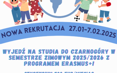 Rekrutacja na wyjazdy na studia do Czarnogóry w ramach Programu Erasmus+